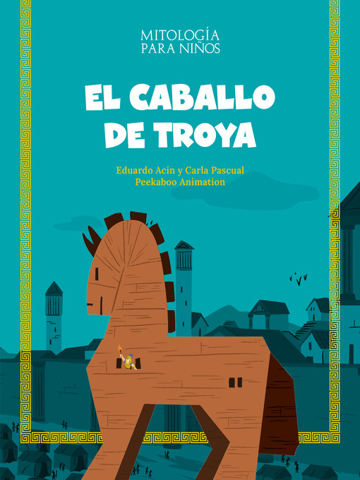 Title details for El caballo de Troya by Eduardo Acín Dal Maschio - Available